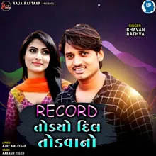 Record Todya Dil Todvana